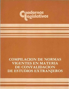 Compilación de normas vigentes en materia de convalidación de estudios extranjeros