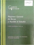 Reglamento General de Becas y Ayudas al Estudio. Curso académico 1975-76. Suplemento al Cuaderno de Información "Promoción Estudiantil"
