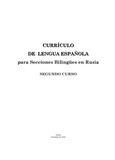 Currículo de lengua española para secciones bilingües en Rusia. Primer curso