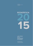 Las cifras de la educación en España. Estadísticas e indicadores. Estadística 2015