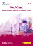 Observatorio de Tecnología Educativa nº 92. MetAClass: aumentando la realidad en nuestras clases