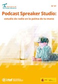 Observatorio de Tecnología Educativa nº 97. Podcast Spreaker Studio: estudio de radio en la palma de tu mano