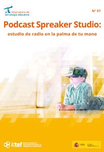 Observatorio de Tecnología Educativa nº 97. Podcast Spreaker Studio: estudio de radio en la palma de tu mano