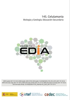 Proyecto EDIA nº 145. Celulamanía. Educación Secundaria