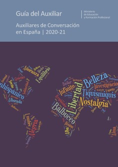 Guía del Auxiliar. Auxiliares de Conversación en España | 2020-21