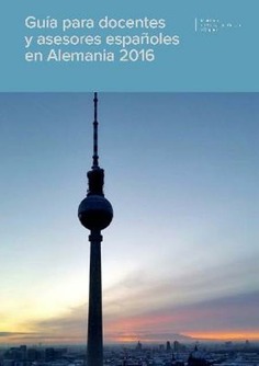 Guía para docentes y asesores españoles en Alemania 2016