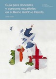 Guía para docentes y asesores españoles en el Reino Unido e Irlanda 2019-2020