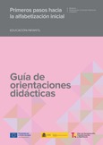 Primeros pasos hacia la alfabetización inicial. Educación Infantil