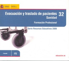 Evacuación y traslado de pacientes. Sanidad. Formación profesional