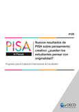 PISA in Focus 125. Nuevos resultados de PISA sobre pensamiento creativo: ¿pueden los estudiantes pensar con originalidad?