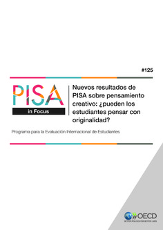 PISA in Focus 125. Nuevos resultados de PISA sobre pensamiento creativo: ¿pueden los estudiantes pensar con originalidad?