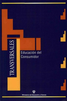 Materiales para la reforma. Educacion secundaria. Optativas. Educación del consumidor