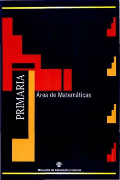 Materiales para la reforma. Educación Primaria. Área de matemáticas