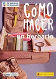 La aventura de aprender. Cómo hacer un herbario