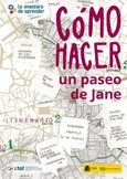 La aventura de aprender. Cómo hacer un paseo de Jane