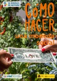 La aventura de aprender. Cómo hacer una moneda social