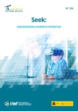 Observatorio de Tecnología Educativa nº 126. SEEK: Conocemos nuestro entorno