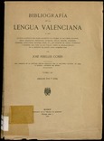 Bibliografía de la lengua valenciana. Tomo III (Siglos XVII y XVIII)