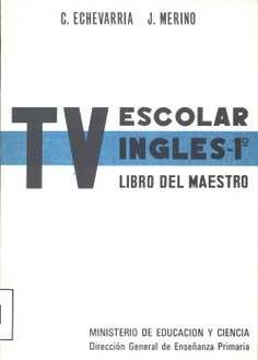 TV ESCOLAR INGLÉS 1º LIBRO DEL MAESTRO