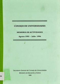 Memoria de actividades. Consejo de Universidades. 1995-1996