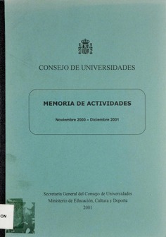 Memoria de actividades. Consejo de Universidades. 2000-2001