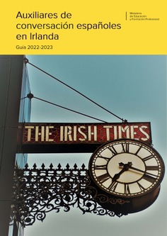 Auxiliares de conversación españoles en Irlanda. Guía 2022-2023