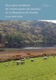 Guía para auxiliares de conversación de español en la República de Irlanda. Curso 2017-18