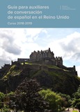 Guía para auxiliares de conversación de español en el Reino Unido. Curso 2018-2019