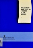 Real Decreto sobre derechos y deberes de los alumnos, 1