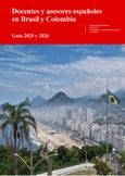 Docentes y asesores españoles en Brasil y Colombia. Guía 2025 y 2026