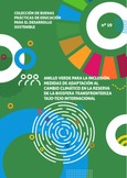 Buenas prácticas de educación para el desarrollo sostenible nº 19. Anillo verde para la inclusión. Medidas de adaptación al cambio climático en la Reserva de la Biosfera Transfronteriza Tajo-Tejo Internacional
