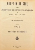 Boletín Oficial del Ministerio de Instrucción Pública y Bellas Artes. Año 1930. Segundo semestre. Números del 53 al 108