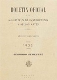 Boletín Oficial del Ministerio de Instrucción Pública y Bellas Artes. Año 1933. Segundo semestre. Números del 77 al 155