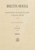 Boletín Oficial del Ministerio de Instrucción Pública y Bellas Artes. Año 1935. Abril. Números del 41 al 53