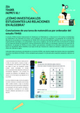 Teacher Snippets. ¿Cómo investigan los estudiantes las relaciones en álgebra?