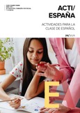 Acti/España 29: actividades para la clase de español. 2025