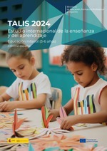 TALIS 2024. Estudio Internacional de la enseñanza y del aprendizaje. Educación Infantil (3-6 años). Informe español